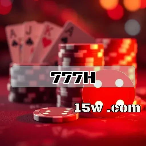 777h: Descubra a Revolução das Apostas Online com Nossas Inovações